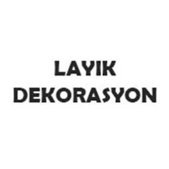 Layık Dekorasyon